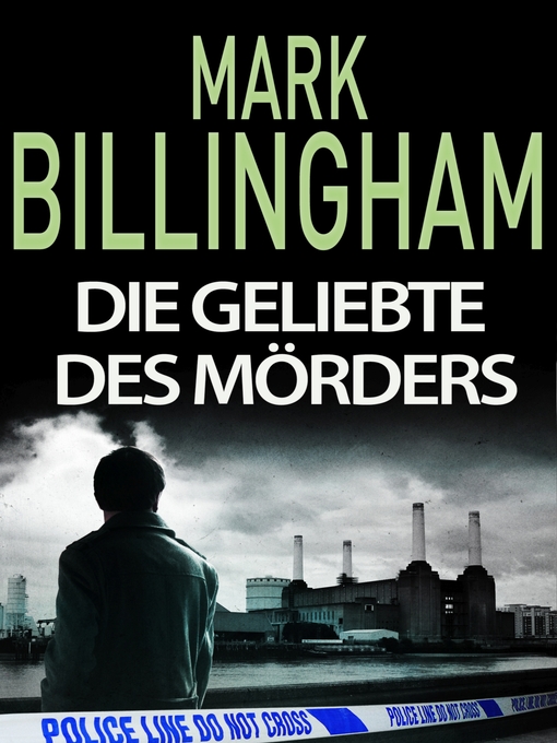 Title details for Die Geliebte des Mörders by Mark Billingham - Available